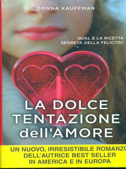 La dolce tentazione dell'amore - Donna Kauffman - copertina