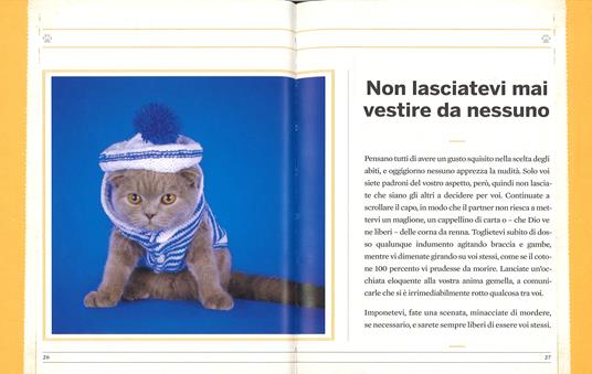 Prenditela comoda. L'arte di vivere felici secondo i gatti. Ediz. illustrata - Francesco Marciuliano - 2