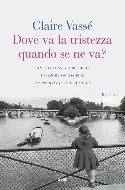 Dove va la tristezza quando se ne va? - Claire Vassé - copertina