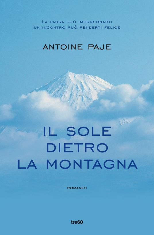 Il sole dietro la montagna - Antoine Paje - copertina