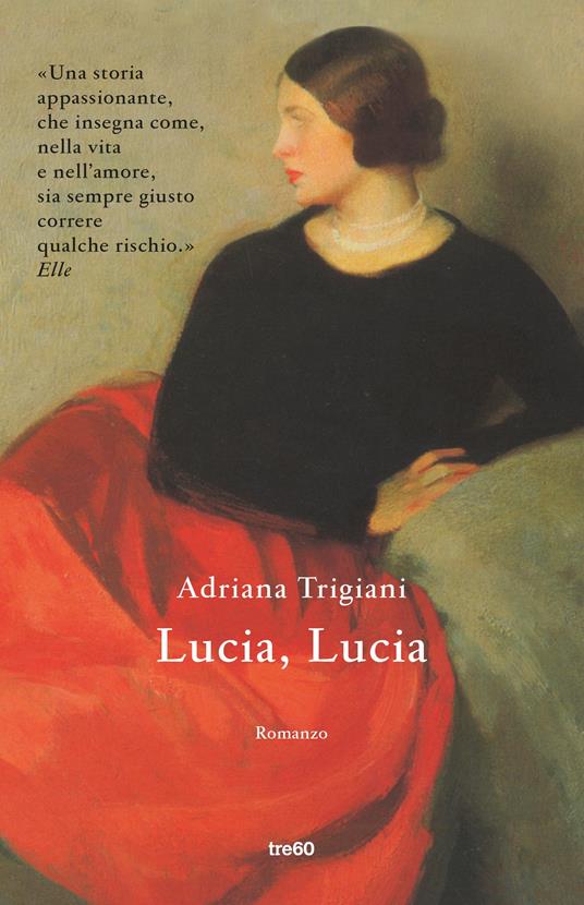 Lucia, Lucia - Adriana Trigiani - copertina