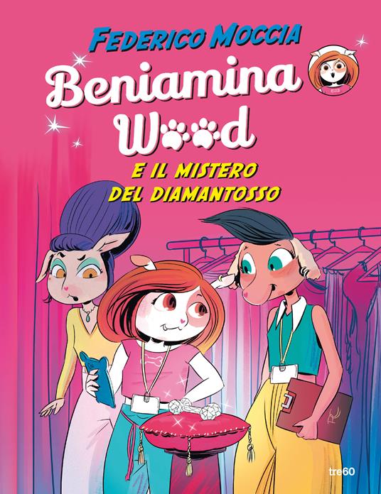Beniamina Wood e il mistero del diamantosso - Federico Moccia - copertina