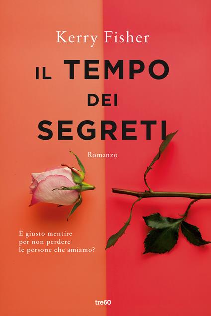 Il tempo dei segreti - Kerry Fisher - copertina