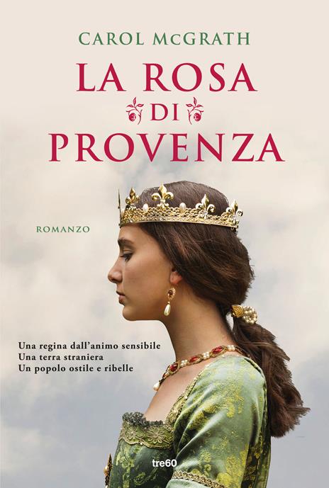 La rosa di Provenza - Carol McGrath - copertina