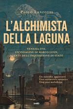 L' alchimista della laguna