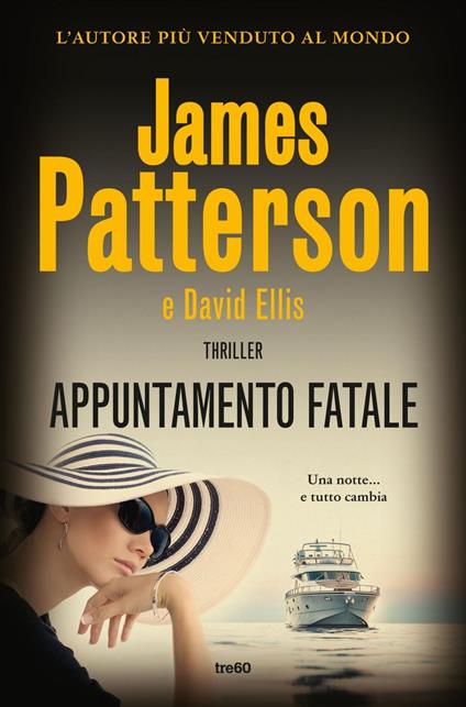 Appuntamento fatale - David Ellis,James Patterson,Massimo Gardella - ebook