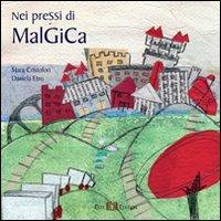 Nei pressi di malGiCa - Daniela Etro,Mara Cristofori - copertina