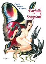 Farfalle e scorpioni