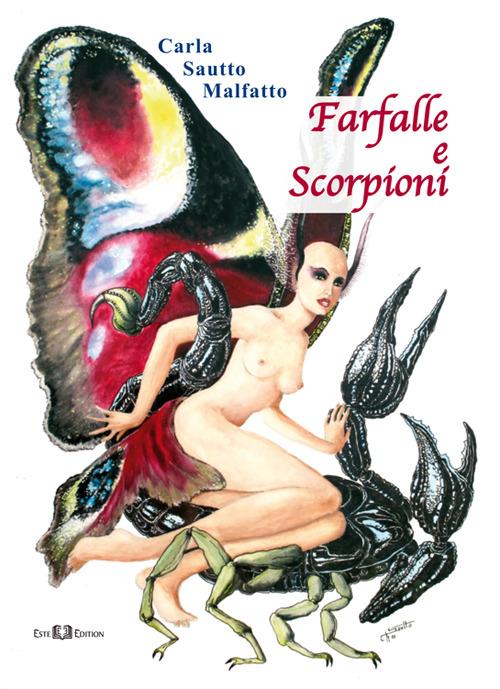 Farfalle e scorpioni - Carla Sautto Malfatto - copertina