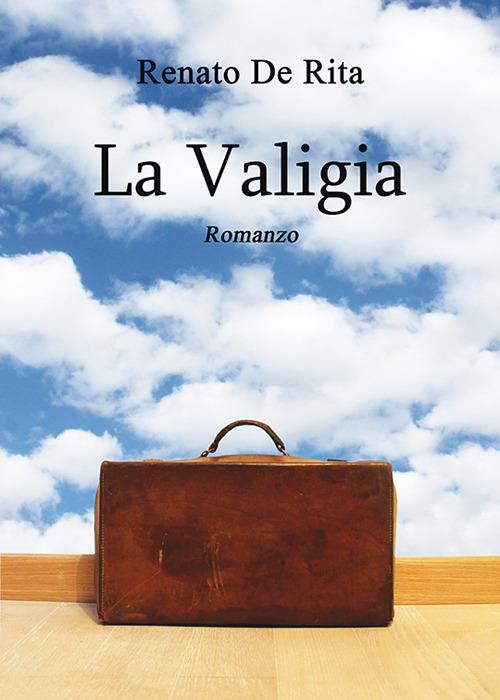 La valigia - Renato De Rita - copertina