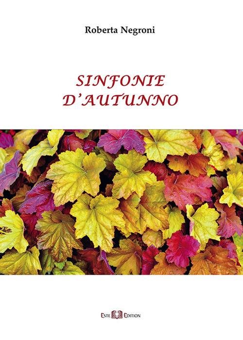 Sinfonie d'autunno - Roberta Negroni - copertina