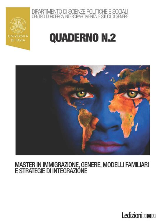 Quaderni del master in immigrazione, genere, modelli familiari e strategie di integrazione. Vol. 2 - copertina