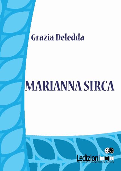 Marianna Sirca - Grazia Deledda - copertina