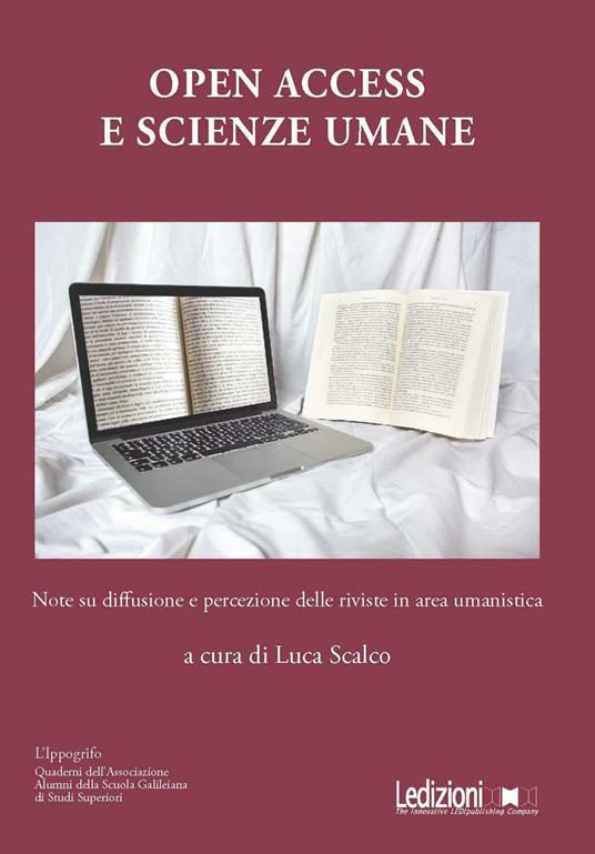 Open Access e scienze umane. Note su diffusione e percezione delle riviste in area umanistica - copertina