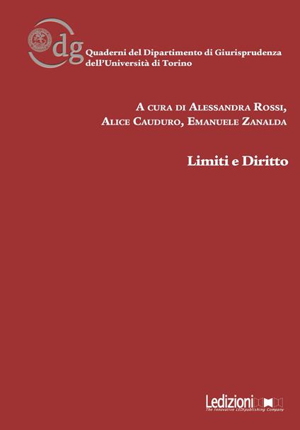 Limiti e diritto - Alessandra Rossi,Alice Cauduro,Emanuele Zanalda - copertina