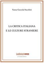 La critica italiana e le culture straniere