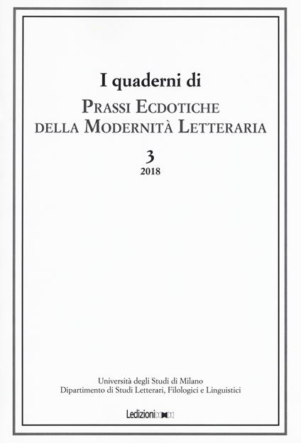 Prassi ecdotiche della modernità letteraria (2018). Vol. 3 - copertina