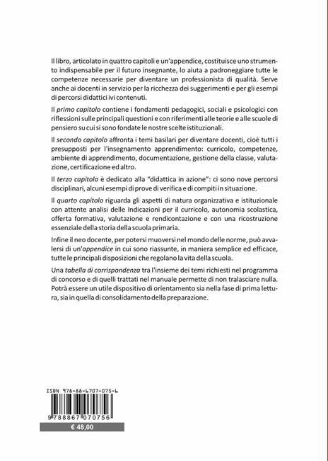 Manuale per la scuola primaria. Guida ai concorsi. I fondamenti epistemologici, le didattiche e le metodologie, le indicazioni nazionali, l'organizzazione e il funzionamento, la valutazione, le norme da conoscere - 2