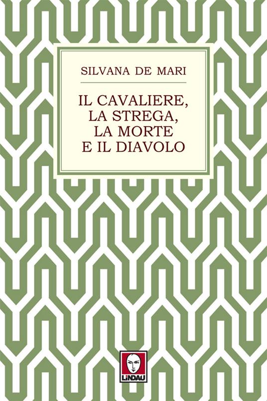 Il cavaliere, la strega, la morte e il diavolo - Silvana De Mari - ebook