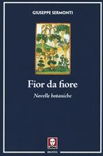 Fior da fiore. Novelle botaniche