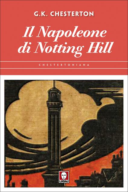 Il Napoleone di Notting Hill - Gilbert Keith Chesterton,Valeria Fucci - ebook