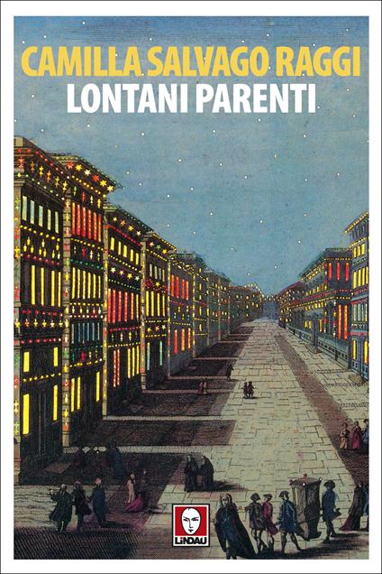 Lontani parenti - Camilla Salvago Raggi - ebook