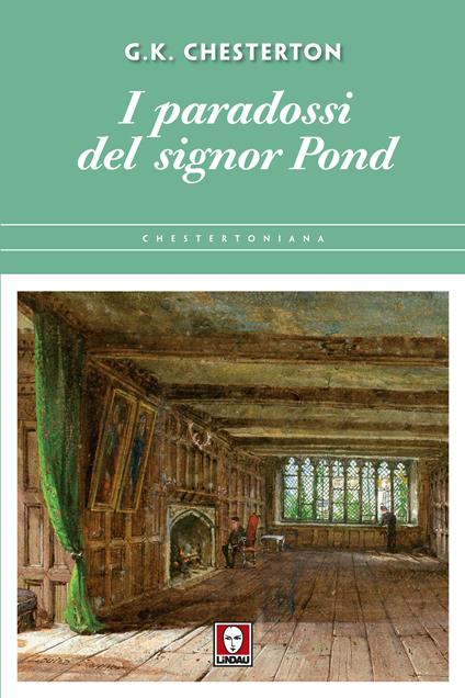 I paradossi del signor Pond - Gilbert Keith Chesterton,Valeria Fucci - ebook