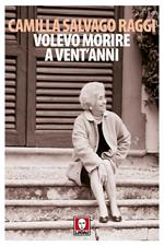 Volevo morire a vent'anni