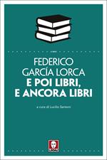 E poi libri, e ancora libri