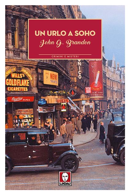 Un urlo a Soho - John Gordon Brandon - copertina