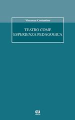 Teatro come esperienza pedagogica