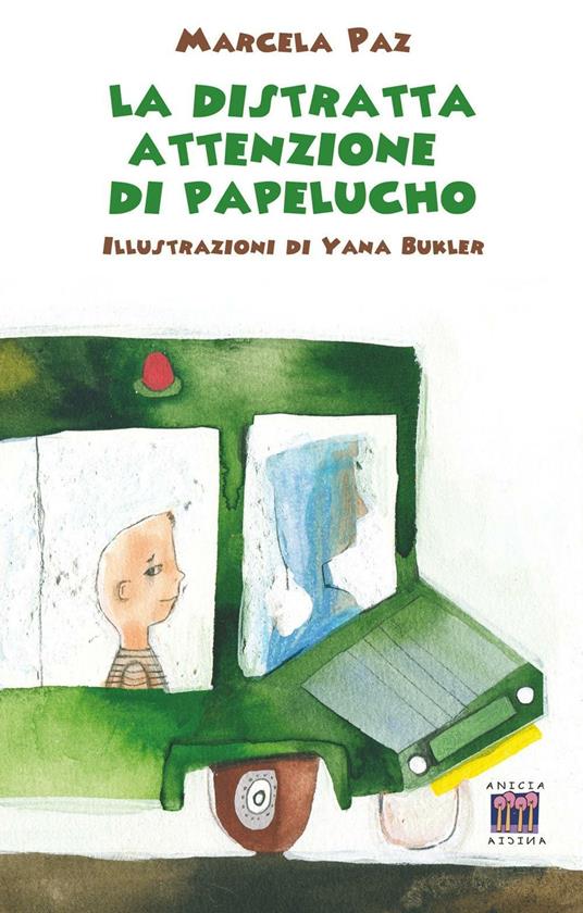 La distratta attenzione di Papelucho - Marcela Paz - copertina