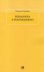 Pedagogia e postmoderno