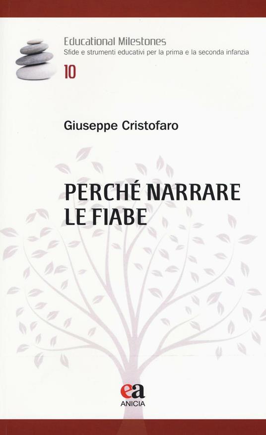 Perché narrare le fiabe - Giuseppe Cristofaro - copertina