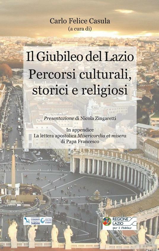 Il Giubileo del Lazio. Percorsi culturali, storici e religiosi - copertina