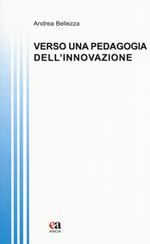 Verso una pedagogia dell'innovazione