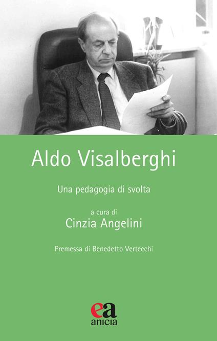 Aldo Visalberghi. Una pedagogia di svolta - copertina