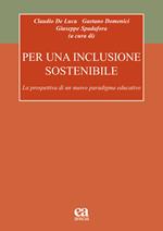 Per una inclusione sostenibile. La prospettiva di un nuovo paradigma educativo