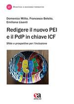 Redigere il nuovo PEI e il PDP in chiave ICF. Sfide e prospettive per l’inclusione