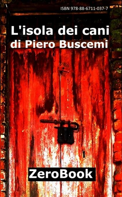 L' isola dei cani - Piero Buscemi - ebook