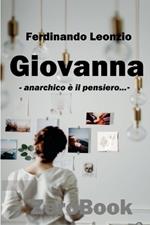 Giovanna. Anarchico è il pensiero...