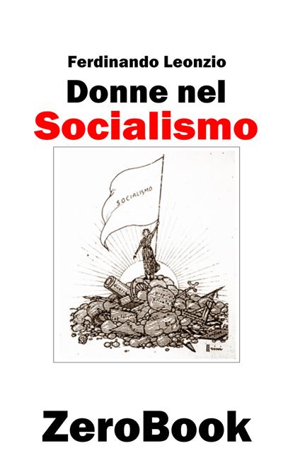 Donne nel socialismo - Leonzio Ferdinando - ebook