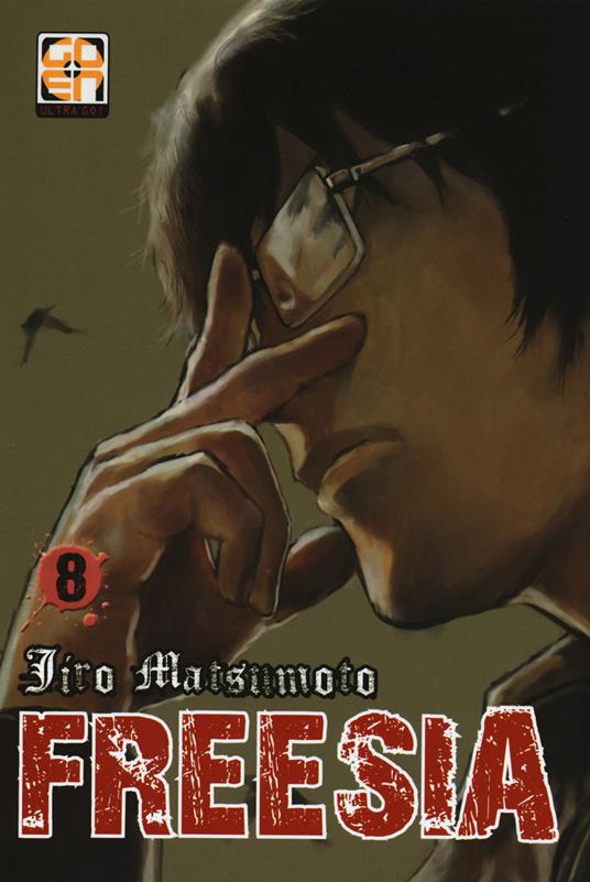 Freesia. Vol. 8 - Jiro Matsumoto - copertina