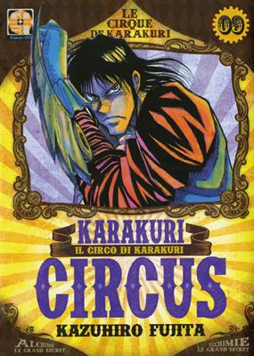 Karakuri Circus. Vol. 9 - Kazuhiro Fujita - copertina