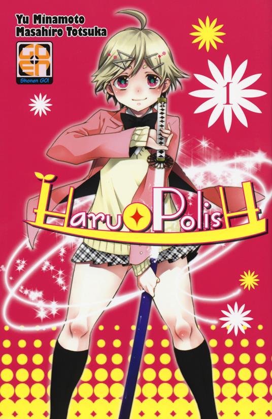 Haru polish. Vol. 1 - Yu Minamoto,Masahiro Totsuka - copertina