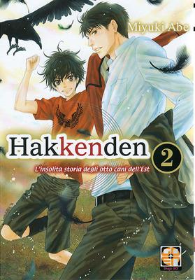 Hakkenden. L'insolita storia degli otto cani dell'est. Vol. 2 - Miyuki Abe - copertina