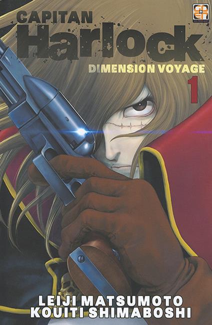 Dimension voyage. Capitan Harlock. Vol. 1 - Leiji Matsumoto,Kouiti Shimaboshi - copertina