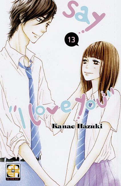 Say «I love you». Vol. 13 - Kanae Hazuki - copertina