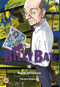 Billy Bat. Vol. 16 - Naoki Urasawa,Takashi Nagasaki - copertina