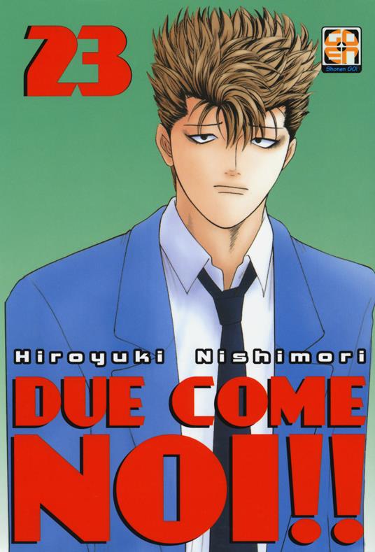 Due come noi!!. Vol. 23 - Hiroyuki Nishimori - copertina